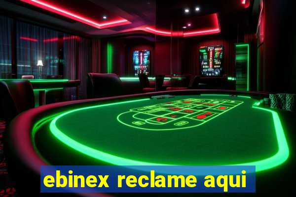 ebinex reclame aqui