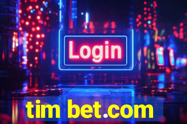 tim bet.com