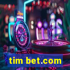 tim bet.com