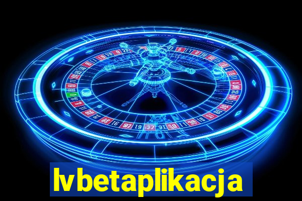 lvbetaplikacja