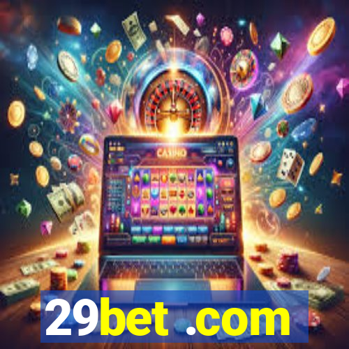 29bet .com