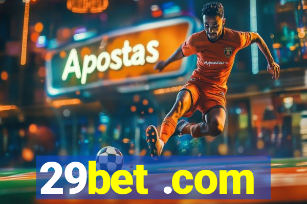 29bet .com