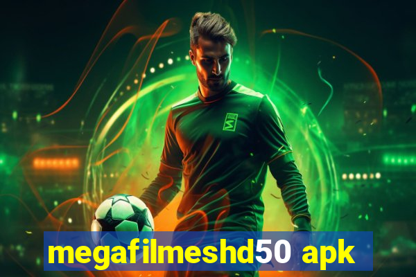 megafilmeshd50 apk