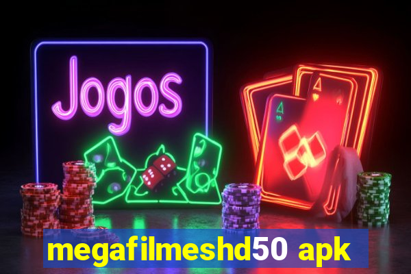 megafilmeshd50 apk