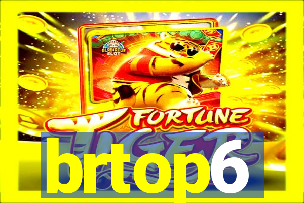 brtop6