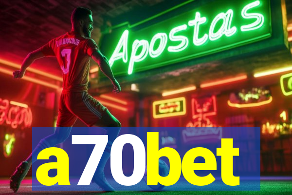 a70bet