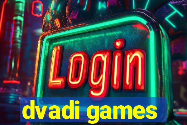 dvadi games