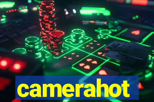 camerahot