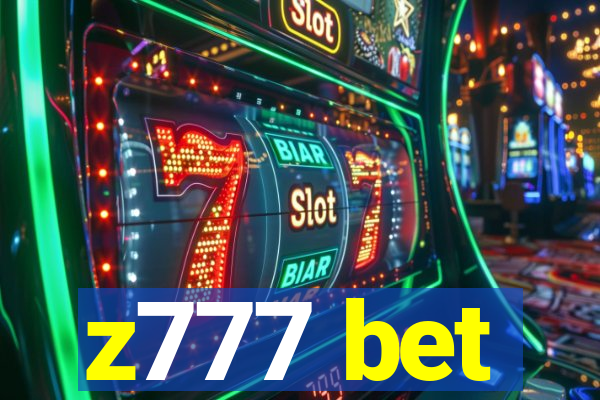 z777 bet