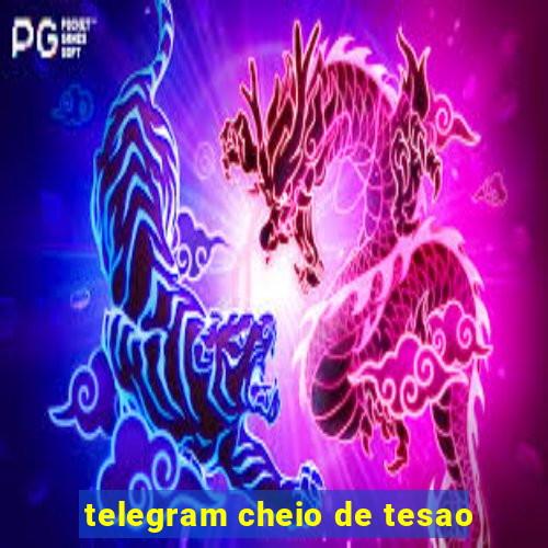 telegram cheio de tesao