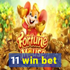 11 win bet