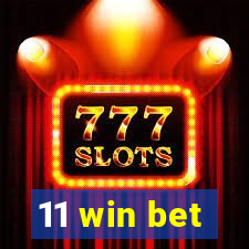 11 win bet