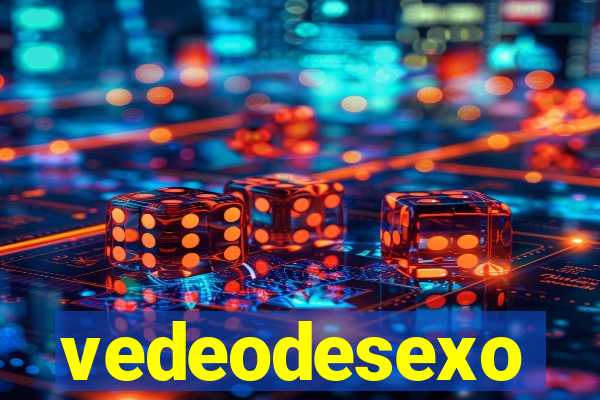 vedeodesexo