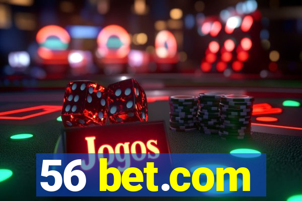 56 bet.com