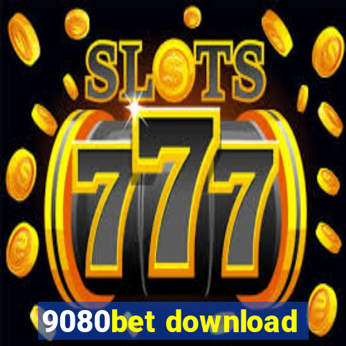 9080bet download