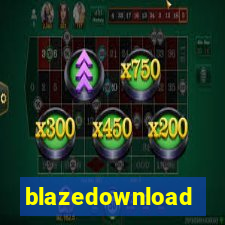 blazedownload