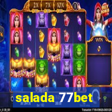 salada 77bet