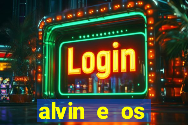 alvin e os esquilos 5