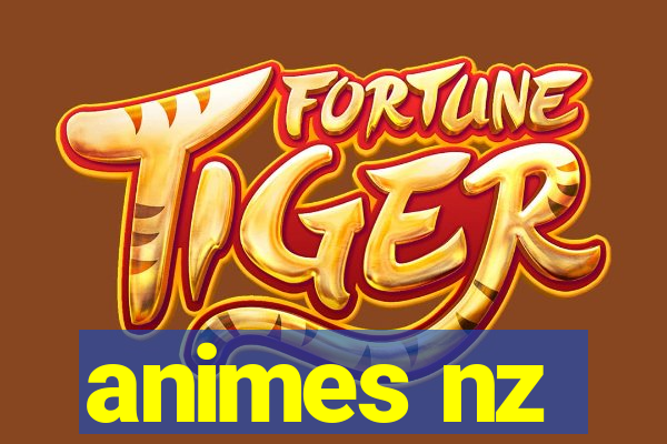 animes nz