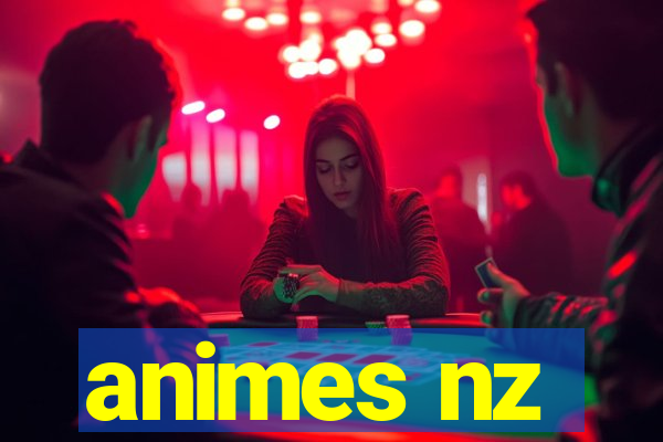 animes nz