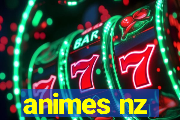 animes nz