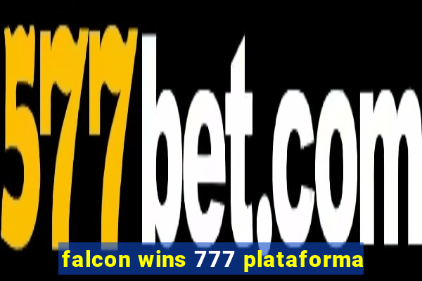 falcon wins 777 plataforma