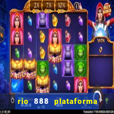 rio 888 plataforma de jogos