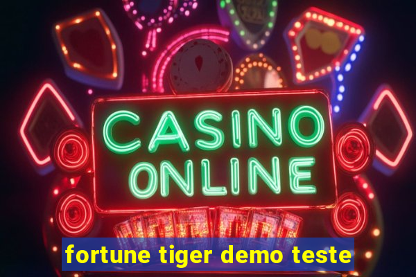 fortune tiger demo teste