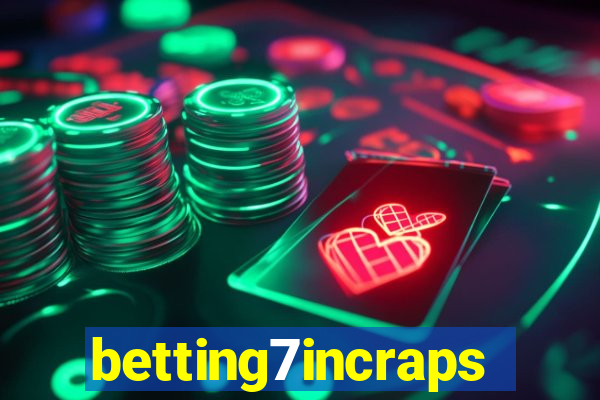 betting7incraps