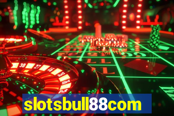 slotsbull88com