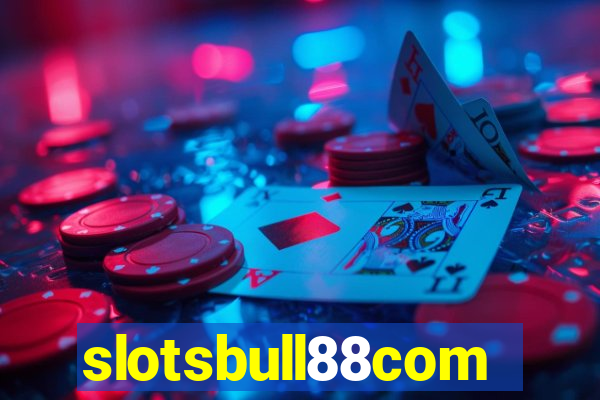 slotsbull88com