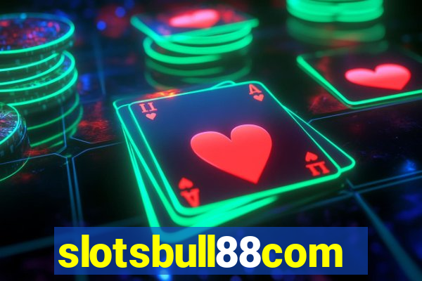 slotsbull88com