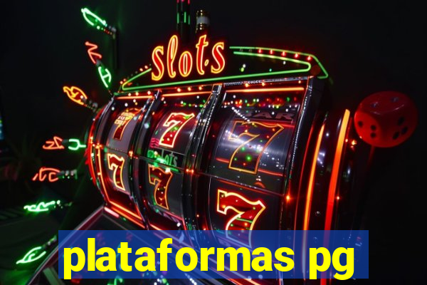 plataformas pg