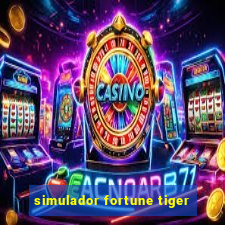 simulador fortune tiger