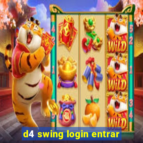 d4 swing login entrar