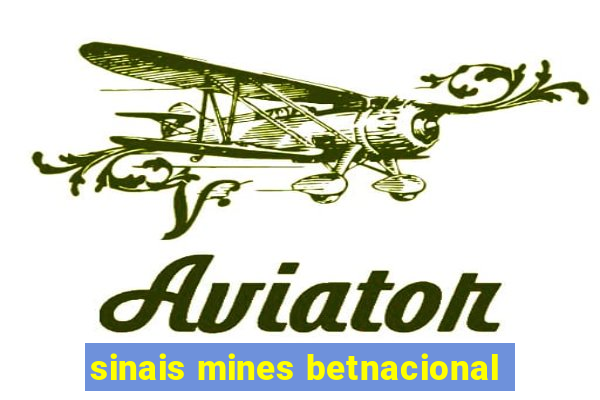 sinais mines betnacional