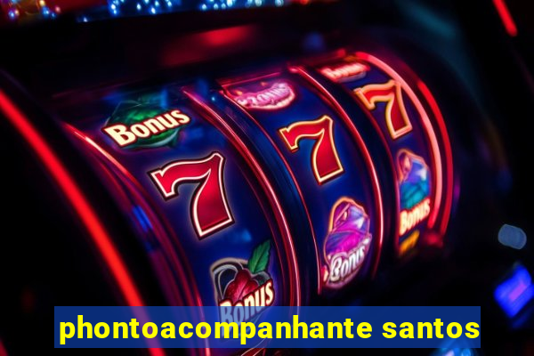 phontoacompanhante santos