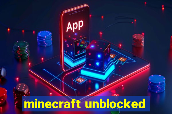 minecraft unblocked