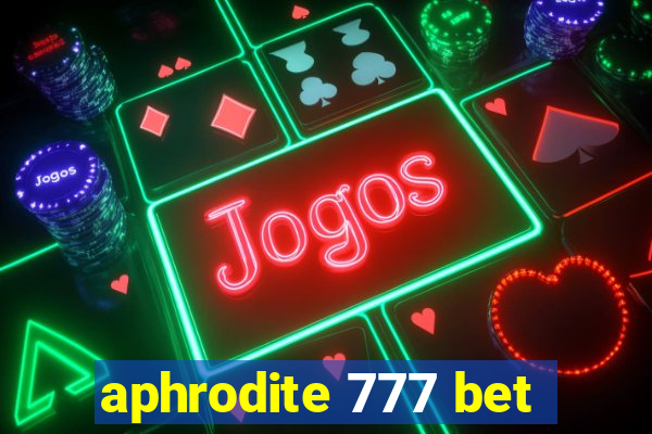 aphrodite 777 bet