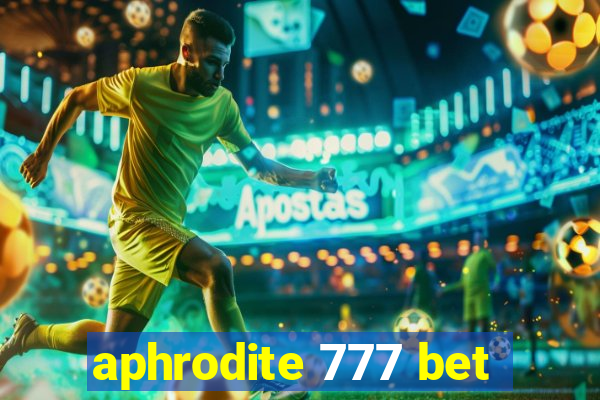 aphrodite 777 bet