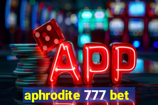 aphrodite 777 bet