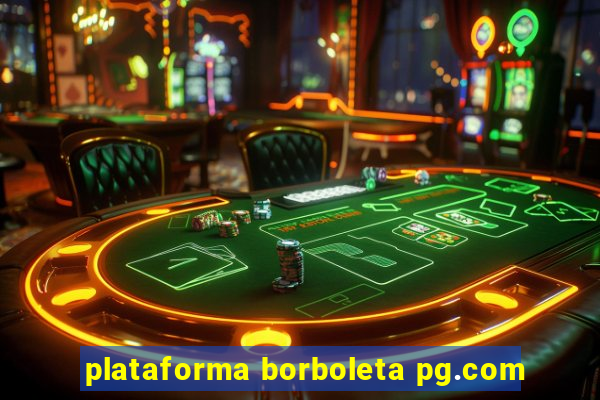 plataforma borboleta pg.com