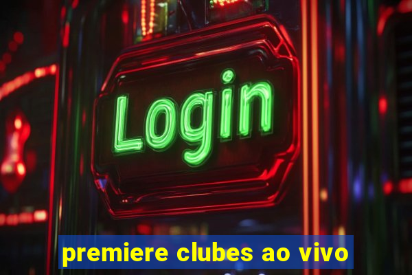 premiere clubes ao vivo