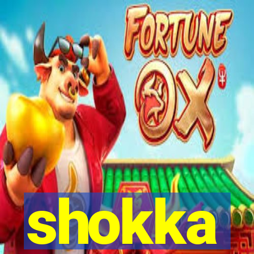 shokka