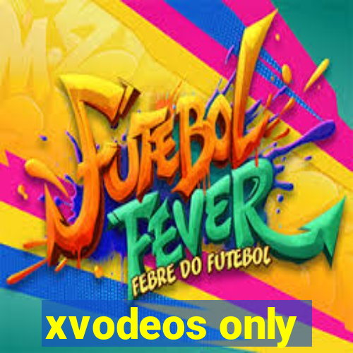 xvodeos only