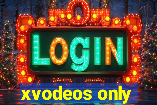 xvodeos only