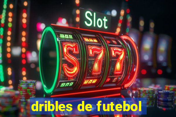 dribles de futebol