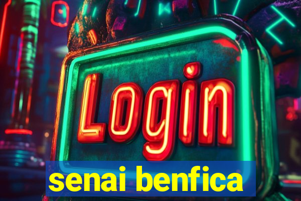 senai benfica