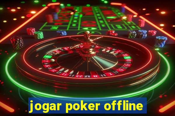 jogar poker offline