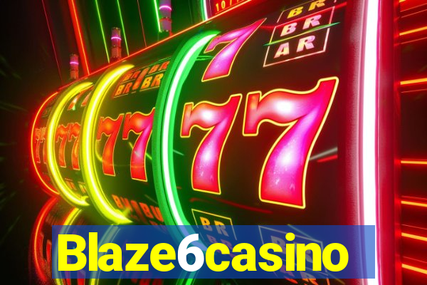 Blaze6casino